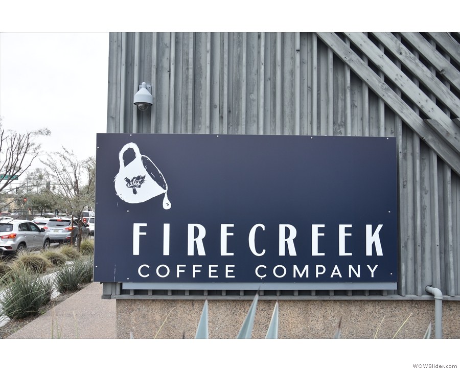 Before we go in, let's go around to the side of the building, past the Firecreek sign...