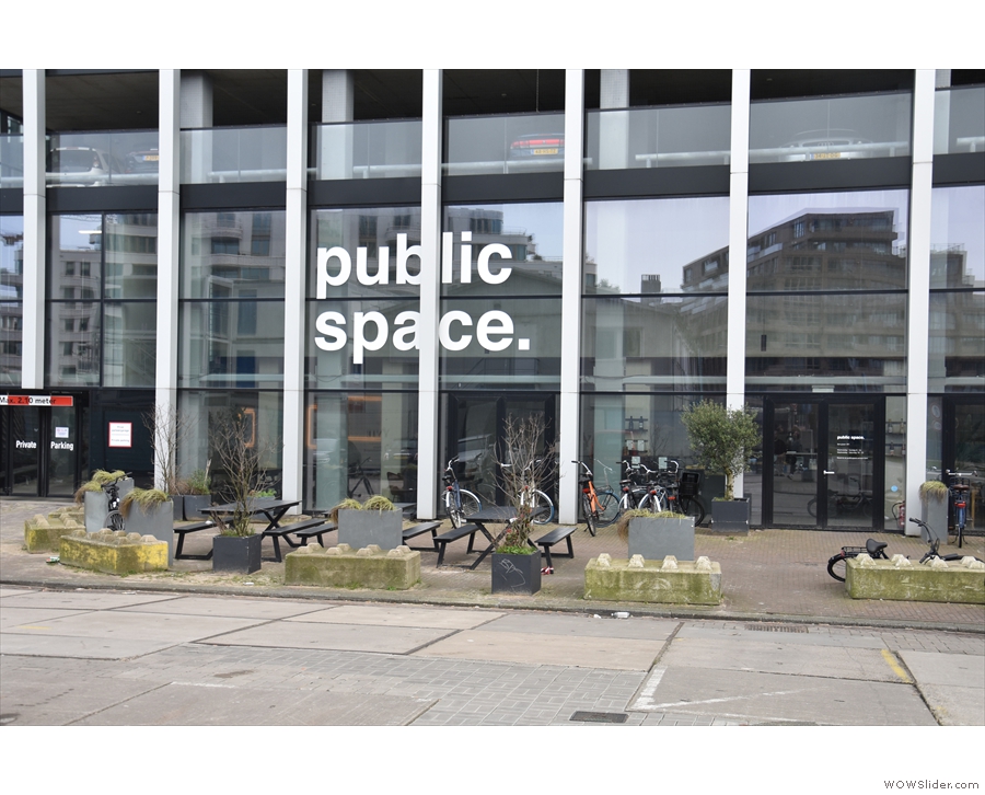 This is a better view of Public Space, its front all glass and concrete.