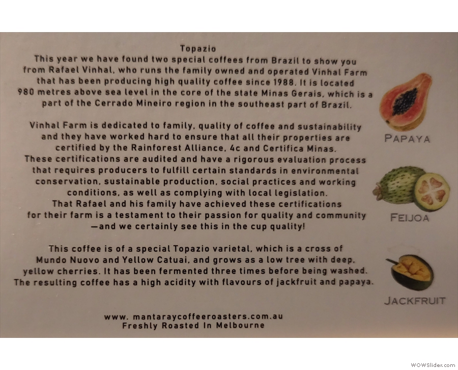 ... to reveal a plethora of information about the coffee and the farm it comes from.