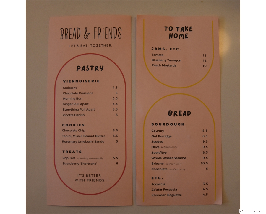 There's also a handy menu. Sadly all the pastries were gone by the time we visited.