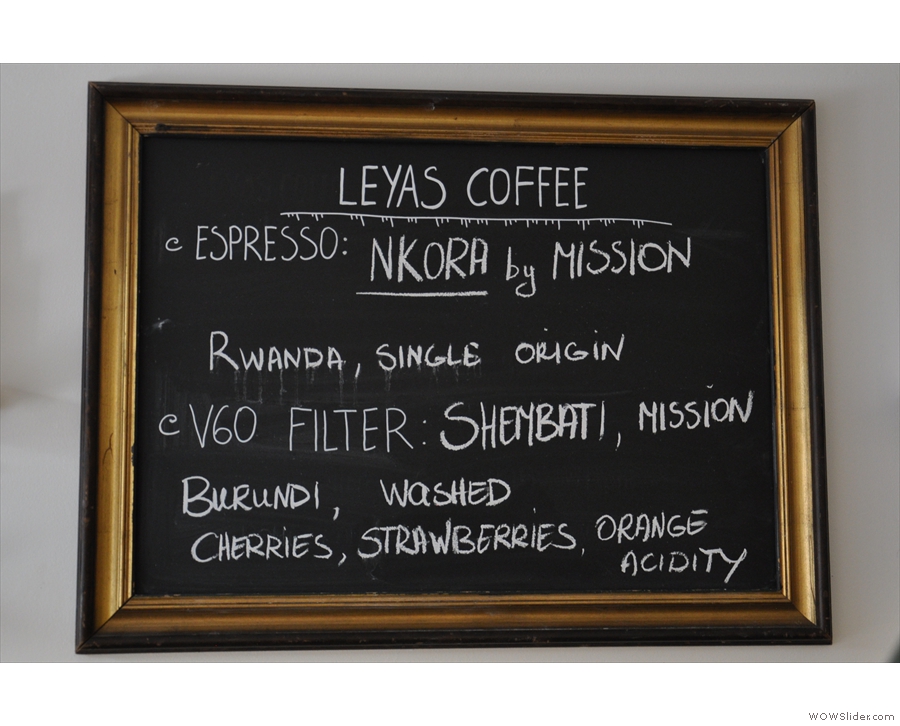 There's no house coffee, just an ever-changing selection of guest roasters.