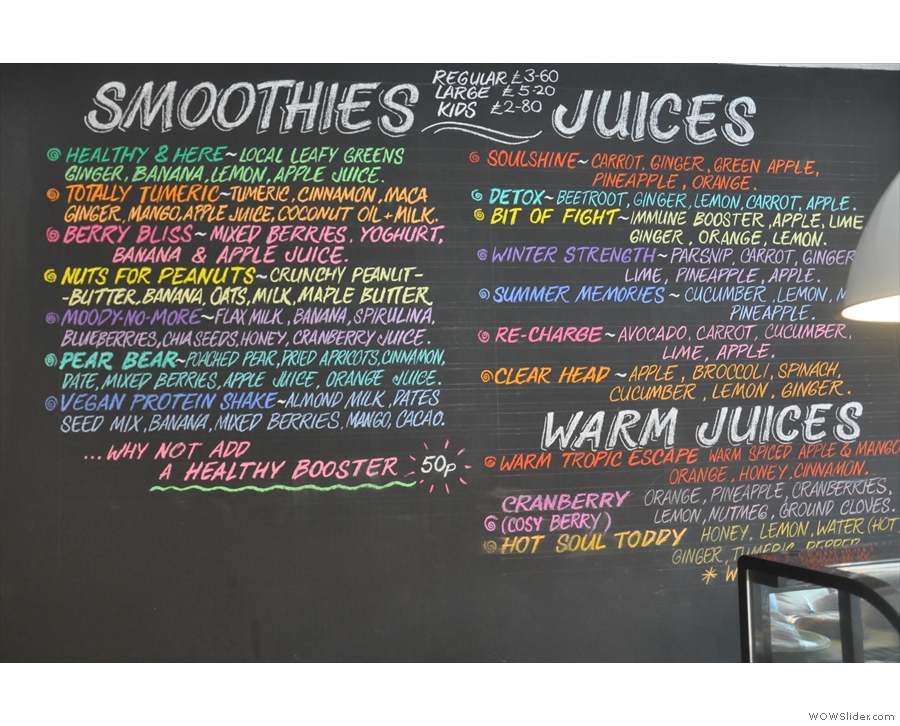 There are also smoothies and juices (from the front of part of Soulshine).
