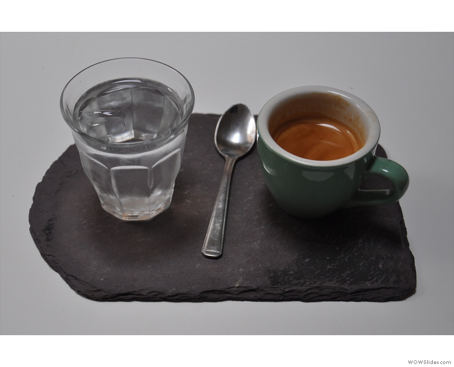 February: a beautifully presented espresso, plus glass of water, at Marmadukes, Sheffield.