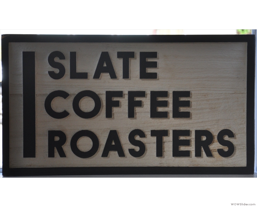 Slate Coffee Roasters, a rather unexpected find in suburban Seattle!