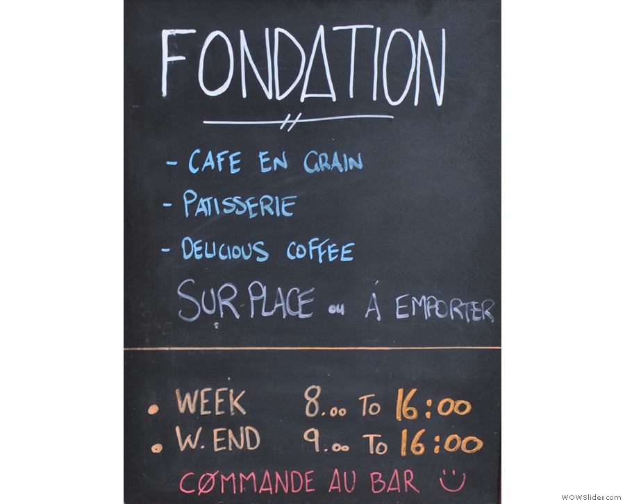 And the last one from Paris (for this year), it's Fondation Cafe.