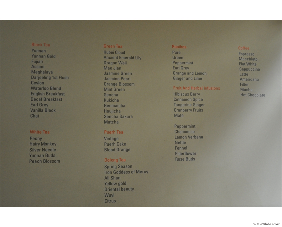 All of Waterloo Tea's 60 types of tea are written on the wall, along with the coffee!