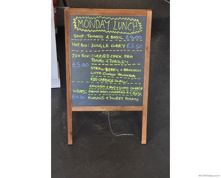 The menu is chalked on the A-board to the right of the counter. Plenty of options!